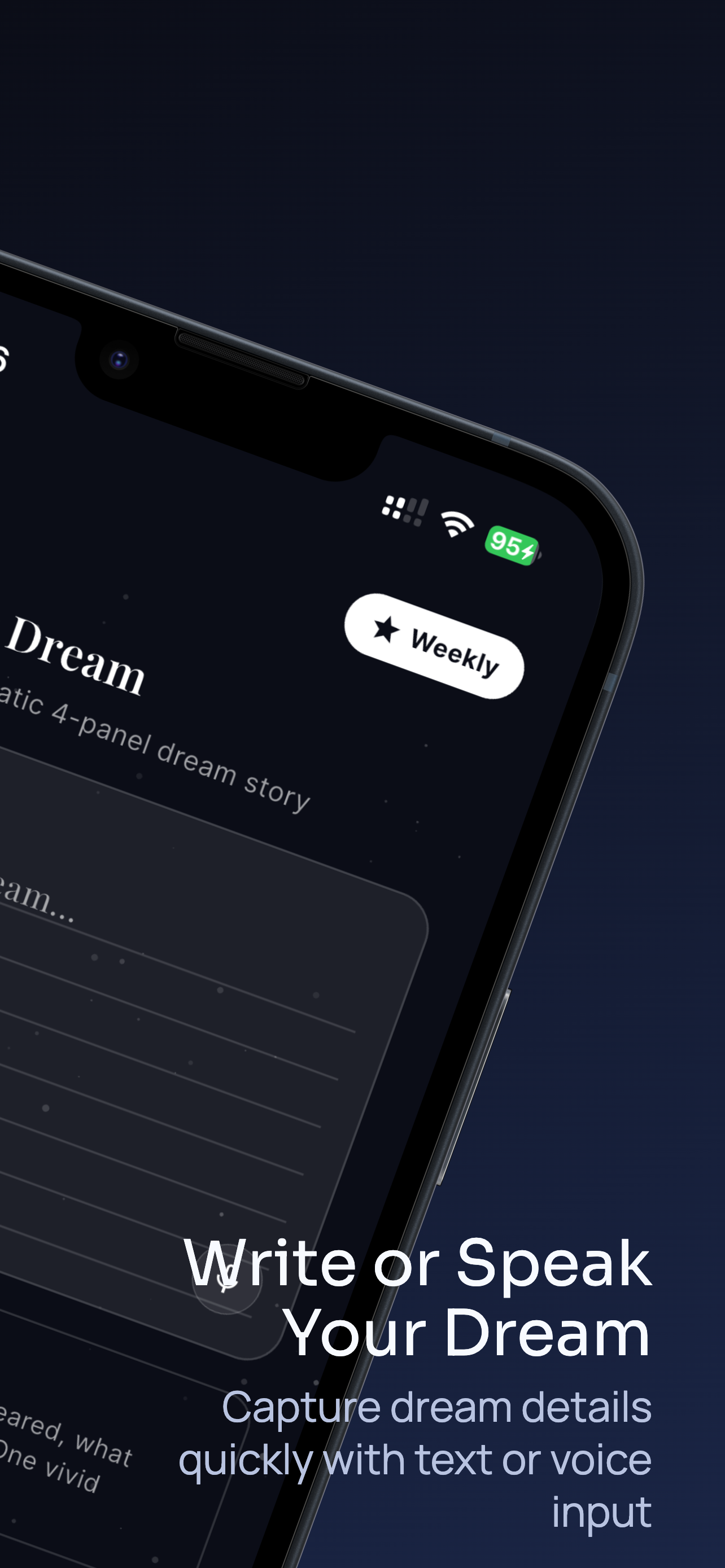 Capture dream details with voice or text
